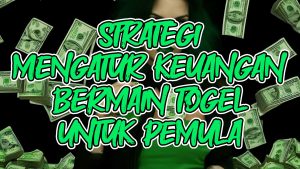 Strategi Mengatur Keuangan Bermain