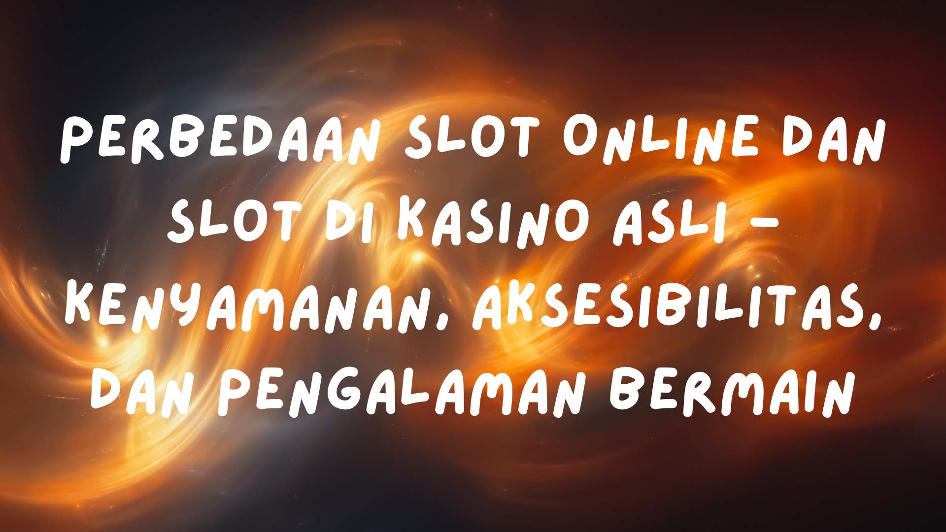 Perbedaan Slot Online dan Slot di Kasino Asli